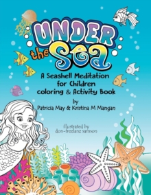 Image for Under the Sea : A Seashell Meditation for Children