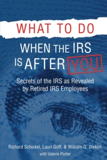Image for What to Do When the IRS is After You