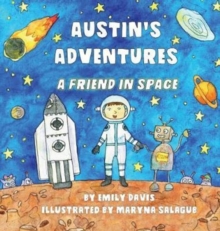 Image for Austin's Adventures : A Friend in Space
