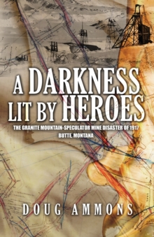 Image for A Darkness Lit by Heroes