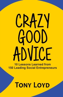 Image for Crazy Good Advice