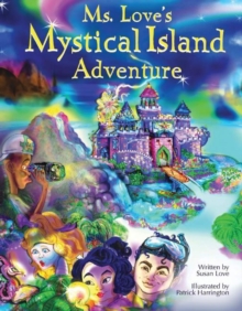 Ms. Love's Mystical Island Adventure