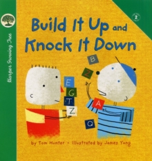 Image for Build It Up and Knock It Down