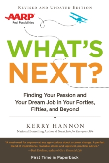 Image for What's Next? Updated: Finding Your Passion and Your Dream Job in Your Forties, Fifties and Beyond