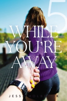 Image for While You're Away Part V: While You're Distant