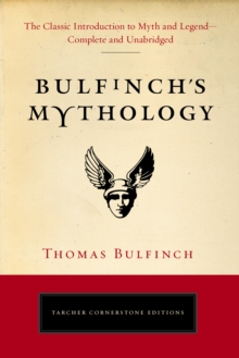 Image for Bulfinch's mythology: the age of fable.