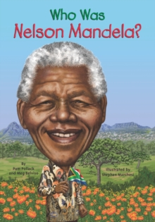 Image for Who Was Nelson Mandela?