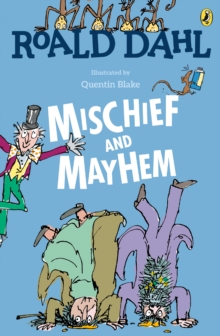 Image for Roald Dahl's Mischief and Mayhem