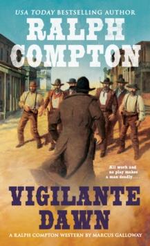 Image for Vigilante Dawn: A Ralph Compton Novel
