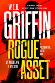 Image for W. E. B. Griffin Rogue Asset by Andrews & Wilson