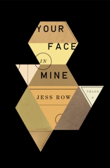 Image for Your Face in Mine: A Novel