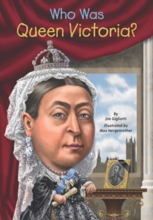 Image for Who Was Queen Victoria?