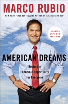 Image for American Dreams: Restoring Economic Opportunity for Everyone