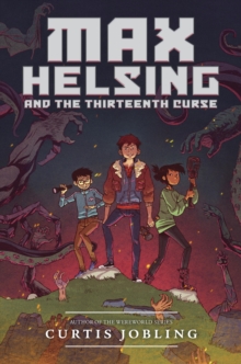 Image for Max Helsing and the Thirteenth Curse