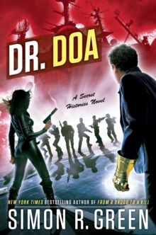 Image for Dr. DOA: a secret histories novel