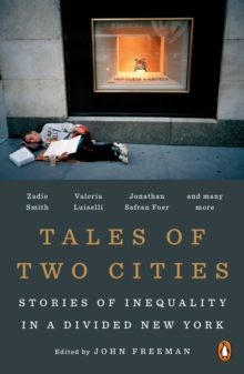 Image for Tales of two cities: the best and worst of times in today's New York