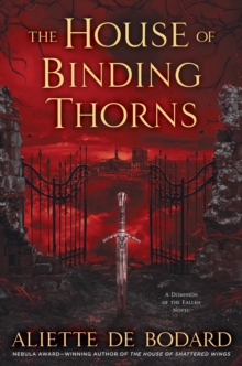 Image for The house of binding thorns: a Dominion of the Fallen novel