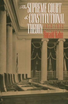 Image for The Supreme Court and Constitutional Theory, 1953-93