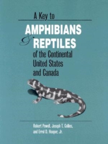 Image for A Key to Amphibians and Reptiles of the Continental United States and Canada
