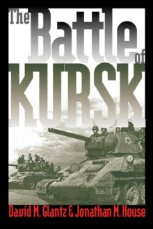 The Battle of Kursk