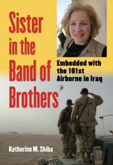 Sister in the Band of Brothers