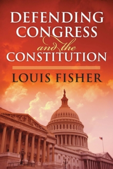Defending Congress and the Constitution