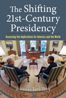 Image for The Shifting Twenty-First Century Presidency