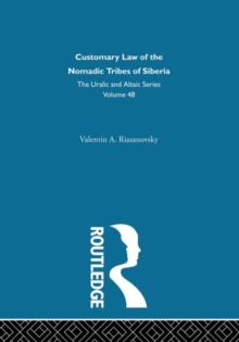 Customary Law of the Nomadic Tribes of Siberia
