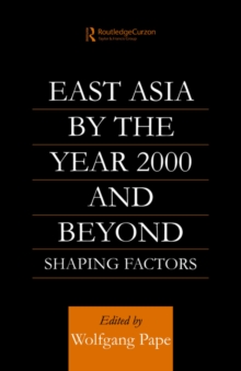 East Asia 2000 and Beyond