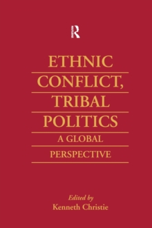 Ethnic Conflict, Tribal Politics
