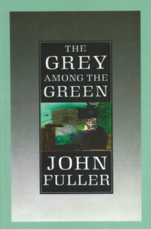 The Grey Among The Green