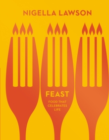 Image for Feast  : food that celebrates life
