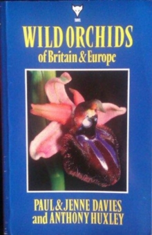 Image for Wild Orchids of Britain and Europe