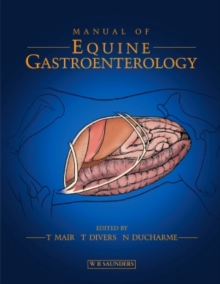 Image for Manual of Equine Gastroenterology