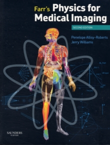 Image for Farr's physics for medical imaging