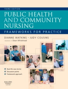 Image for Public health and community nursing  : frameworks for practice