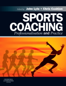 Image for Sports coaching  : professionalisation and practice
