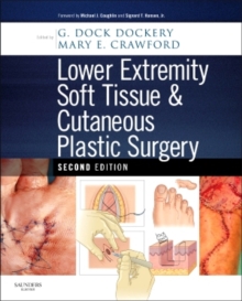 Image for Lower extremity soft tissue and cutaneous plastic surgery