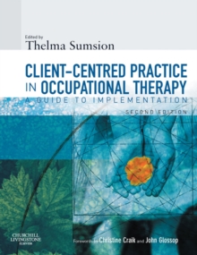 Image for Client-centred practice in occupational therapy: a guide to implementation