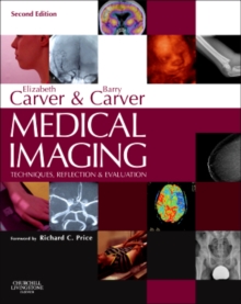 Image for Medical Imaging: Techniques, Reflection & Evaluation