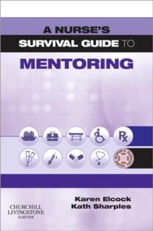 Image for A Nurse's Survival Guide to Mentoring