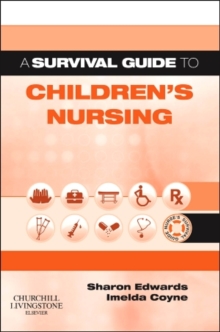 Image for A survival guide to children's nursing