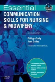Image for Essential communication skills for nursing and midwifery