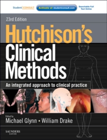 Image for Hutchison's clinical methods: an integrated approach to clinical practice.