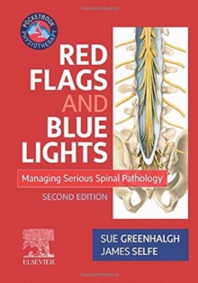 Red Flags and Blue Lights: Managing Serious Spinal Pathology