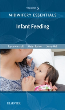 Image for Midwifery essentials:.: (Infant feeding)
