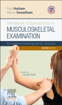Image for Handbook of special tests in musculoskeletal examination  : an evidence-based guide for clinicians
