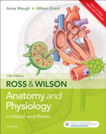Image for Ross and Wilson anatomy & physiology in health and illness.