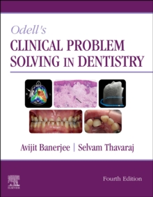 Odell’s Clinical Problem Solving in Dentistry