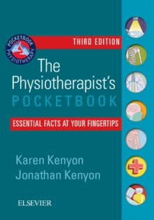 Image for The physiotherapist's pocketbook: essential facts at your fingertips
